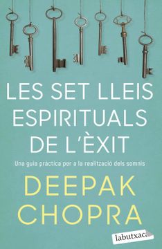 portada Les set Lleis Espirituals de L'Èxit: Una Guia Pràctica per a la Realització Dels Somnis (Labutxaca) (en Catalá)
