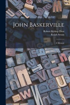 portada John Baskerville: A Memoir (in English)