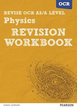 portada Revise OCR AS/A Level Physics Revision Workbook (REVISE OCR GCE Science 2015)