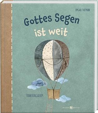 portada Gottes Segen ist Weit: Erinnerungsalbum zur Erstkommunion (Erstkommunion 2023) (in German)