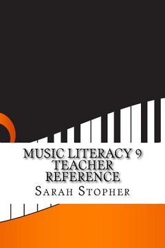 portada Music Literacy 9 Teacher Reference (en Inglés)