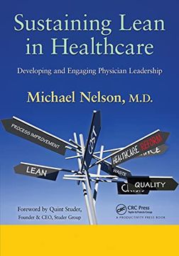 portada Sustaining Lean in Healthcare: Developing and Engaging Physician Leadership (en Inglés)