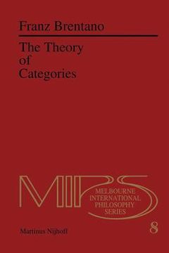 portada The Theory Of Categories (nijhoff International Philosophy Series)