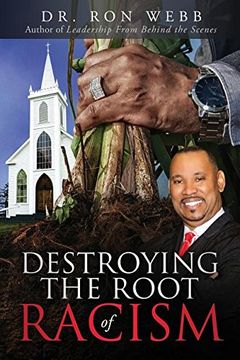 portada Destroying the Root of Racism
