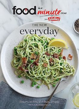 portada The New Everyday: Smart Cooking for Busy People (en Inglés)