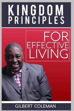 portada Kingdom Principles for Effective Living (en Inglés)