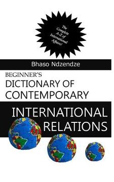portada Beginner's Dictionary of Contemporary International Relations (en Inglés)