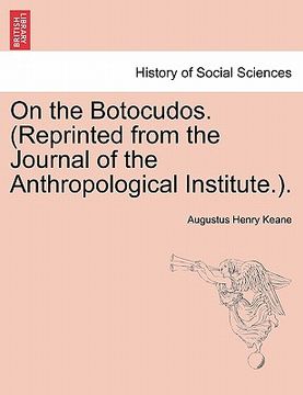 portada on the botocudos. (reprinted from the journal of the anthropological institute.). (en Inglés)