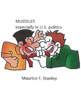 portada Muddles: Especially in U.S. Politics