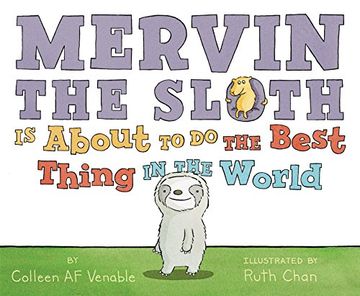 portada Mervin the Sloth Is About to Do the Best Thing in the World