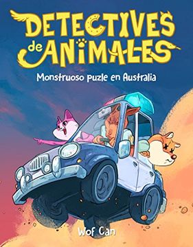 portada Detectives de animales: Monstruoso puzle en Australia (in Spanish)