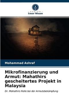 portada Mikrofinanzierung und Armut: Mahathirs gescheitertes Projekt in Malaysia (in German)