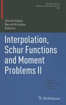 portada interpolation, schur functions and moment problems ii (in English)