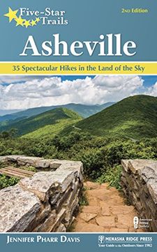 portada Five-Star Trails: Asheville: 35 Spectacular Hikes in the Land of sky (en Inglés)