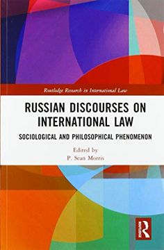 portada Russian Discourses on International Law: Sociological and Philosophical Phenomenon (Routledge Research in International Law) (en Inglés)