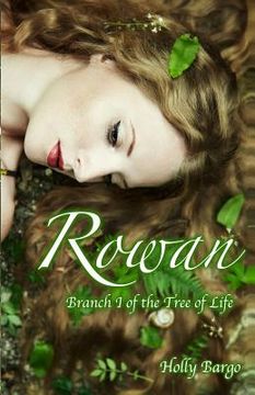 portada Rowan: Branch 1 of the Tree of Life (in English)