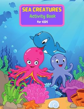 portada Sea Creatures Activity Book For Kids