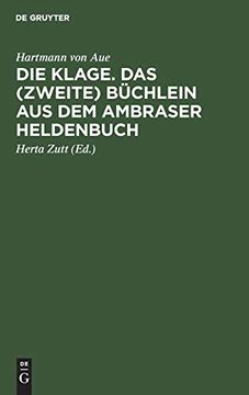 portada Die Klage. Das (Zweite) Büchlein aus dem Ambraser Heldenbuch (en Alemán)