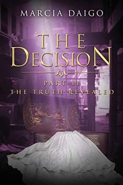 portada The Decision: The Truth Revealed 