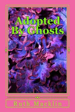 portada Adopted By Ghosts (in English)