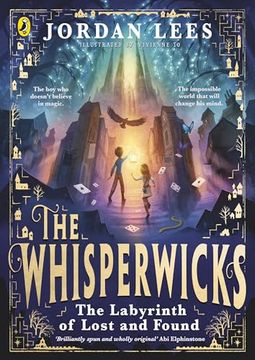 portada The Whisperwicks: The Labyrinth of Lost and Found (en Inglés)