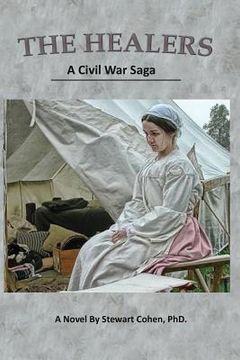 portada The Healers: A Civil War Saga (en Inglés)