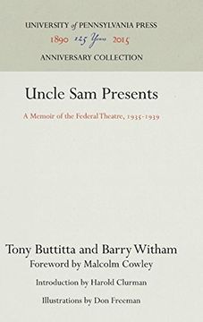 portada Uncle sam Presents: A Memoir of the Federal Theatre, 1935-1939 (en Inglés)