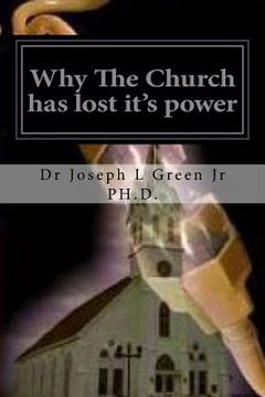 portada Why The Church has lost it's power: The Power of the Original Church