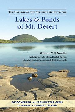 portada The College of the Atlantic Guide to the Lakes & Ponds of mt. Desert 