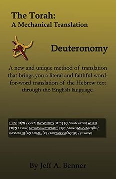 portada The Torah: A Mechanical Translation - Deuteronomy (in English)