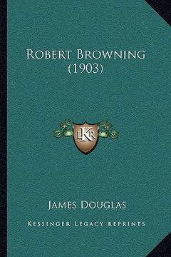 portada robert browning (1903) (en Inglés)