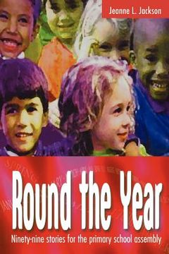 portada round the year: ninety-nine stories for the primary school assembly