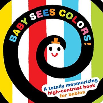 portada Baby Sees Colors! A High-Contrast Book to Improve Focus (en Inglés)