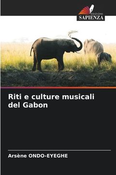 portada Riti e culture musicali del Gabon (in Italian)