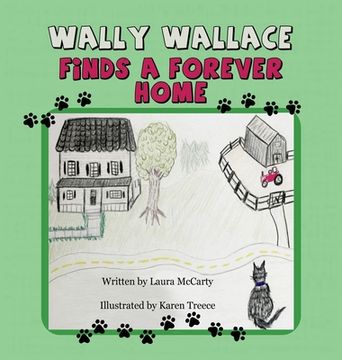 portada Wally Wallace Finds a Forever Home (in English)