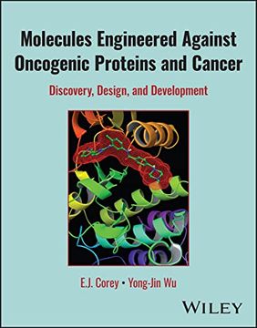 portada Molecules Engineered Against Oncogenic Proteins and Cancer: Discovery, Design, and Development (en Inglés)