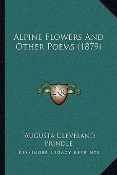 portada alpine flowers and other poems (1879) (en Inglés)
