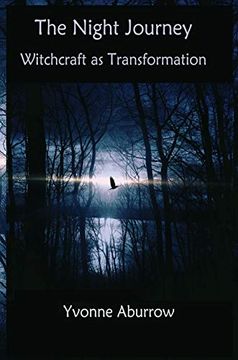 portada The Night Journey: Witchcraft as transformation (en Inglés)