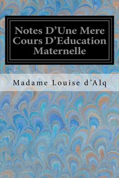 portada Notes D'Une Mere Cours D'Education Maternelle (French Edition)