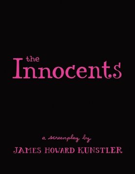 The Innocents: a Screenplay (en Inglés)