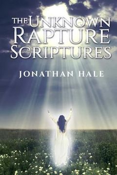 portada The Unknown Rapture Scriptures (en Inglés)