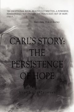 portada carl's story; the persistence of hope (en Inglés)