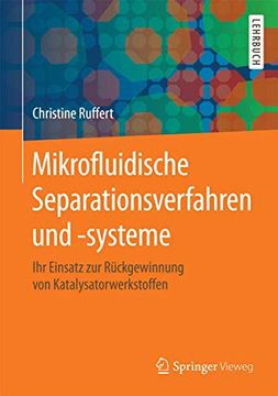 portada Mikrofluidische Separationsverfahren und -Systeme: Ihr Einsatz zur Rückgewinnung von Katalysatorwerkstoffen
