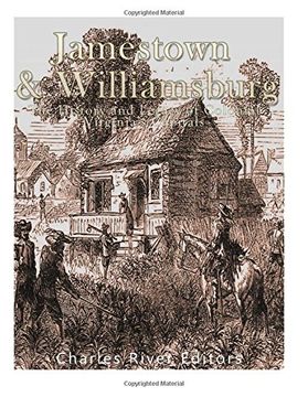portada Jamestown and Williamsburg: The History and Legacy of Colonial Virginia’s Capitals