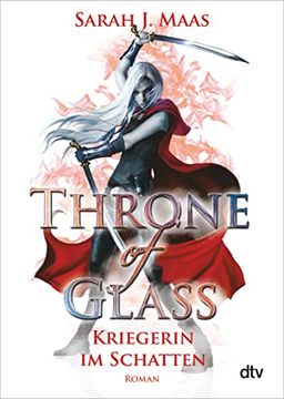 portada Throne of Glass 2 - Kriegerin im Schatten (in German)