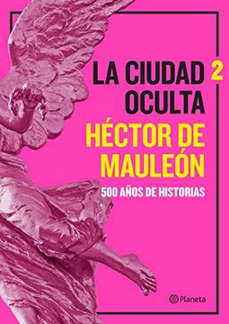 portada La Ciudad Oculta. Volumen 2 (in Spanish)