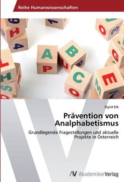 portada Prävention von Analphabetismus: Grundlegende Fragestellungen und aktuelle Projekte in Österreich