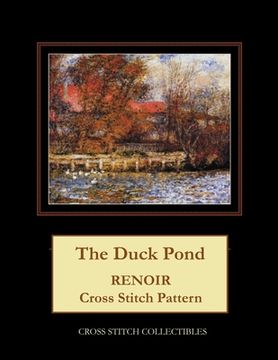 portada The Duck Pond: Renoir Cross Stitch Pattern (en Inglés)