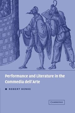portada Performance and Literature in the Commedia Dell'arte Paperback (in English)