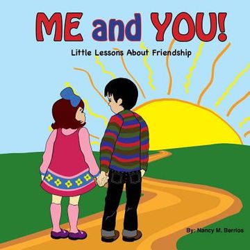 portada ME and YOU!: Little Lessons About Friendship (in English)